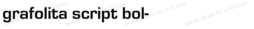 grafolita script bol字体转换